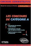 Les concours administratifs de cat�gorie A