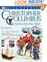 DK Discoveries: Christopher Columbus: Explorer of the New World