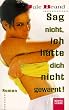 Sag nicht, ich h�tte dich nicht gewarnt!
