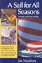 A Sail for All Seasons: Cruising and Racing Sailing Tips