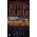 Jeffery Deaver rocks--wonderful, intelligent mystery/thriller novels..