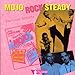 Mojo Rock Steady
