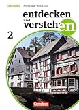 Produkt-Bild: Entdecken und Verstehen - Realschule und Gesamtschule Nordrhein-Westfalen - Neubearbeitung: Band 2: 7. Schuljahr - Vom Mittelalter bis zur Gr&uuml;ndung ... bis zum Zeitalter des Absolutismus