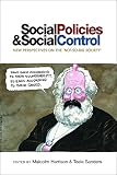 Social policies and social control : new perspectives on the 'not-so-big society'