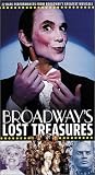 VHS : Broadway's Lost Treasures