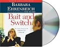 Bait and Switch: The (Futile) Pursuit of the American Dream