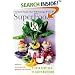 SuperFoods Rx: Fourteen Foods That Will Change Your Life