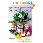Click here to buy SuperFoods Rx: Fourteen Foods That Will Change Your Life by  Steven G. Pratt and Kathy Matthews.