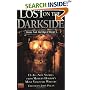 Lost on the Darkside:: Voices From The Edge of Horror (Darkside #4) (Darkside)