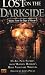 Lost on the Darkside:: Voices From The Edge of Horror (Darkside #4)