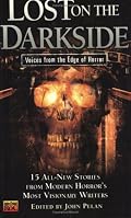 Lost on the Darkside:: Voices From The Edge of Horror (Darkside #4) (Darkside)