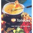 Fondues
