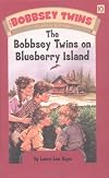 The Bobbsey Twins On Blueberry Island