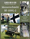  : Lock On No. 28 - Messerschmitt Bf-109G-2
