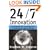 24/7 Innovation: A Blueprint for Surviving and Thriving in an Age of Change