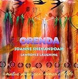 Orenda: Native American Songs Of Life