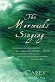 The Mermaids Singing