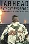 Jarhead : A Marine's Chronicle of the Gulf War and Other Battles Jarhead : A Marine's Chronicle of the Gulf War and Other Battles