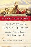 Created to Be Gods Friend: How God Shapes Those He Loves