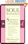 Soul Beginnings: Eight Strategies for Overcoming Life's Challenges