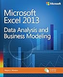 Microsoft Excel 2013 : data analysis and business modeling
