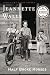 Best Selling, True Life Novel: Half Broke Horses by J. Walls
