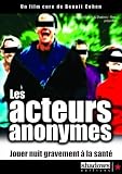 Actors Anonymous ( Les acteurs anonymes )