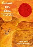 Vie et mort de la plan�te Terre