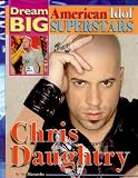 Chris Daughtry (Dream Big: American Idol Superstars)