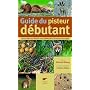 Guide du pisteur d�butant : Reconna�tre les traces&hellip de Vincent Albouy