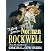 Telling Stories: Norman Rockwell from the Collections of George Lucas and Steven Spielberg