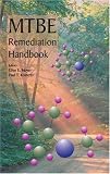 MTBE Remediation Handbook (ERCOFTAC Series)