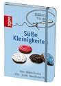 Häkeln to go - Süße Kleinigkeiten: Das Häkelbuch für jede Handtasche
