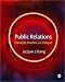 Public Relations: Concepts, Practice and Critique