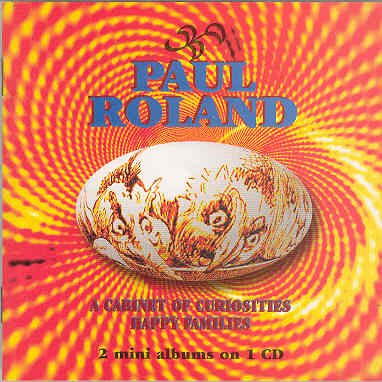Paul Roland - A Cabinet Of Happy Families - Zortam Music