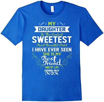 Men's She is my best friend and my life cerebral palsy mom t shirt 2XL Royal Blue