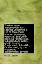 The Protestant Reformation Part Second: Containing a List of the Abbeys"