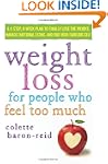 Weight Loss for People Who Feel Too M...