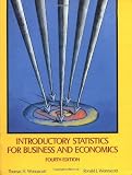 Introductory Statistics for Business and Economics, 4th Edition
