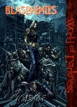 Werewolf Blasphemies (Werewolf the Forsaken) Werewolf Blasphemies (Werewolf the Forsaken)