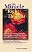 Search : The Miracle of Right Thought and The Divinity of Desire