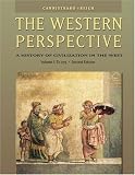 The Western Perspective: Prehistory to the Enlightenment, Volume 1: To 1715 (with InfoTrac®)