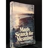 Man's Search for Meaning