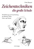 Produkt-Bild: Zeichentechniken - die neue gro&szlig;e Schule