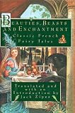 Beauties, Beasts, and Enchantment (0453006930) by Zipes, Jack