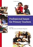 Professional issues for primary teachers
