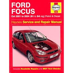Ford Focus Petrol and Diesel: 2001-2004 (Haynes Service and Repair Manuals)