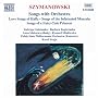 Karol Szymanowski: Songs with Orchestra