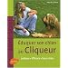 Eduquer son chien au cliqueur