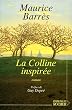 La Colline inspir�e